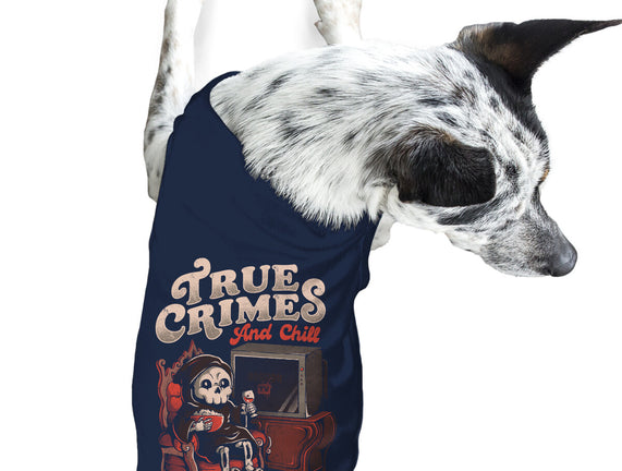 True Crimes And Chill