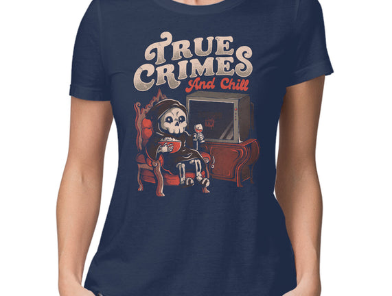 True Crimes And Chill