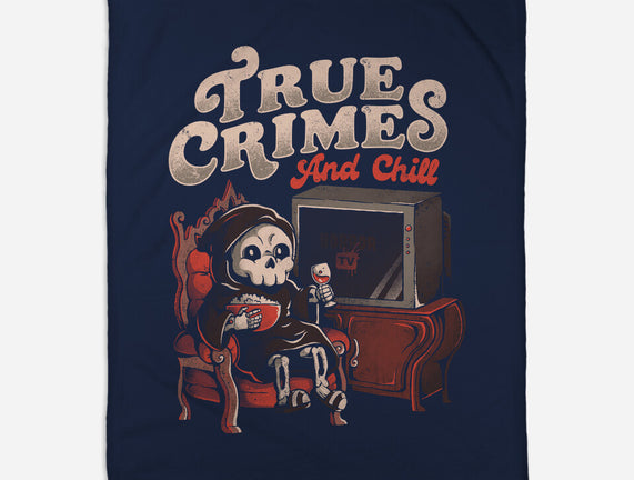 True Crimes And Chill