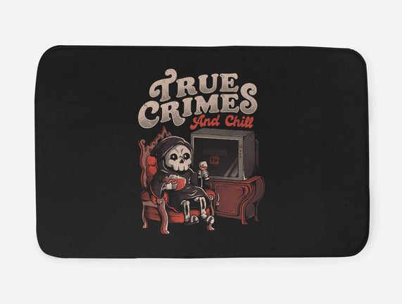 True Crimes And Chill