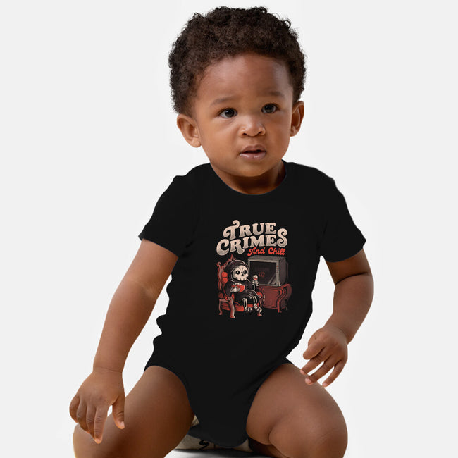 True Crimes And Chill-Baby-Basic-Onesie-eduely