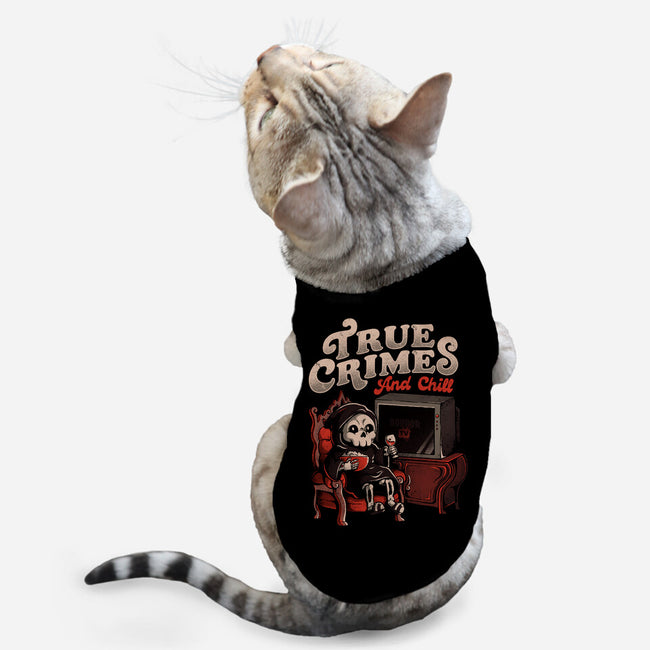 True Crimes And Chill-Cat-Basic-Pet Tank-eduely