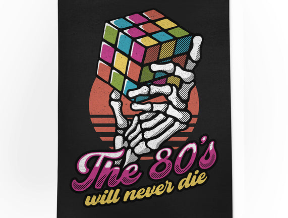 80s Will Never Die