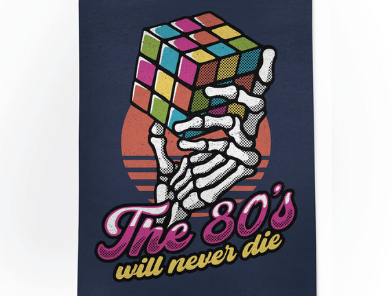 80s Will Never Die