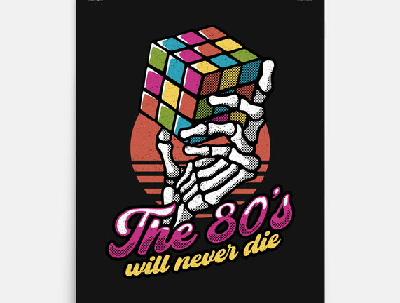 80s Will Never Die