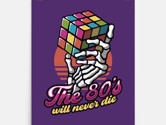 80s Will Never Die