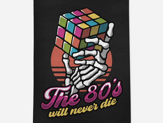 80s Will Never Die