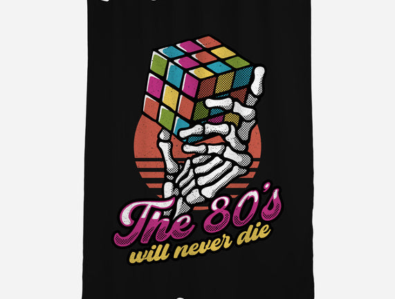 80s Will Never Die