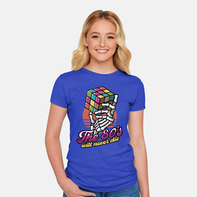 80s Will Never Die-Womens-Fitted-Tee-tobefonseca