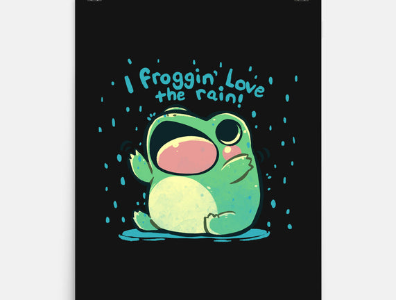 Froggin Love The Rain