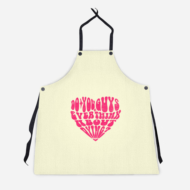 Think About Dying-Unisex-Kitchen-Apron-estudiofitas