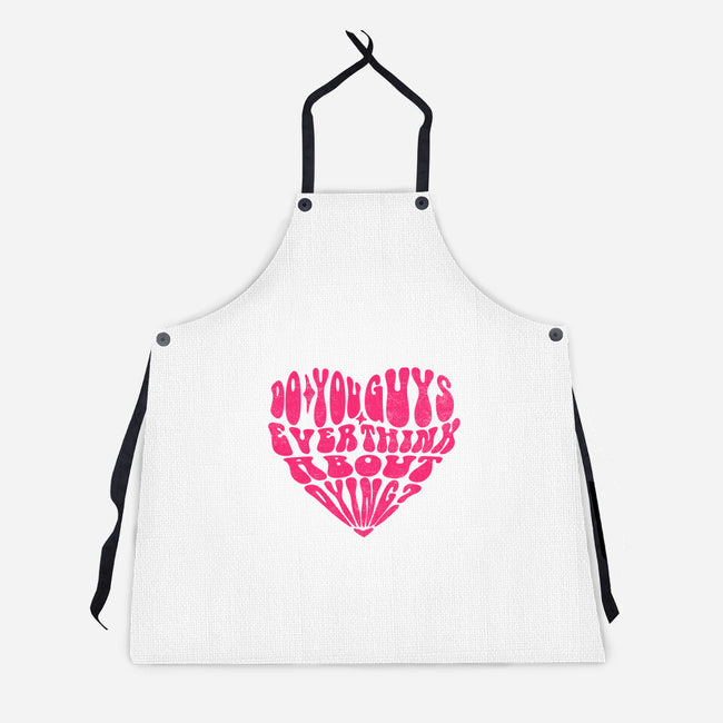 Think About Dying-Unisex-Kitchen-Apron-estudiofitas