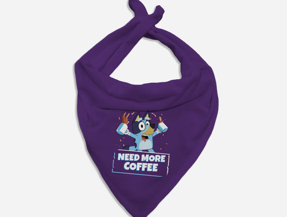 Bluey Needs More Coffee