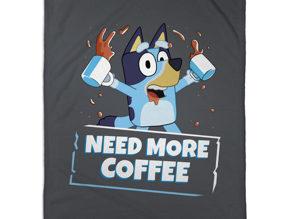 Bluey Needs More Coffee