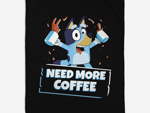 Bluey Needs More Coffee