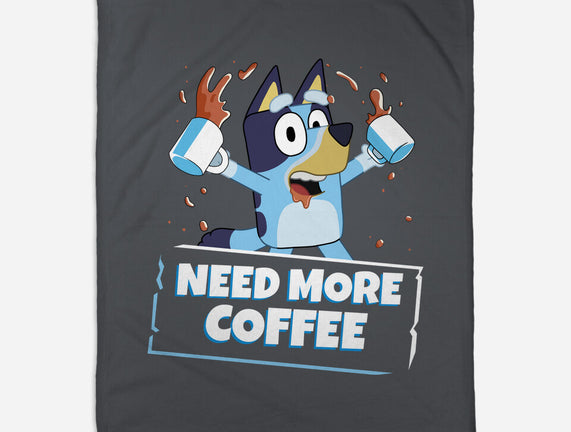 Bluey Needs More Coffee