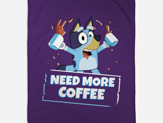 Bluey Needs More Coffee