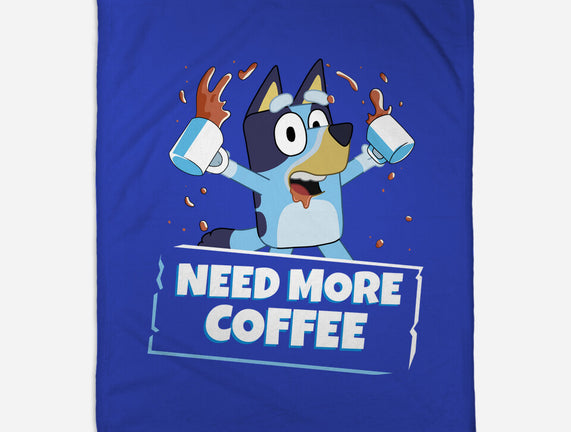 Bluey Needs More Coffee