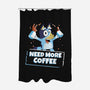 Bluey Needs More Coffee-None-Polyester-Shower Curtain-MaxoArt