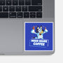 Bluey Needs More Coffee-None-Glossy-Sticker-MaxoArt