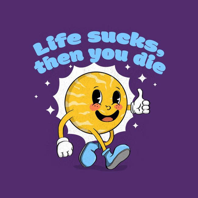 Life Sucks-None-Removable Cover-Throw Pillow-IKILO