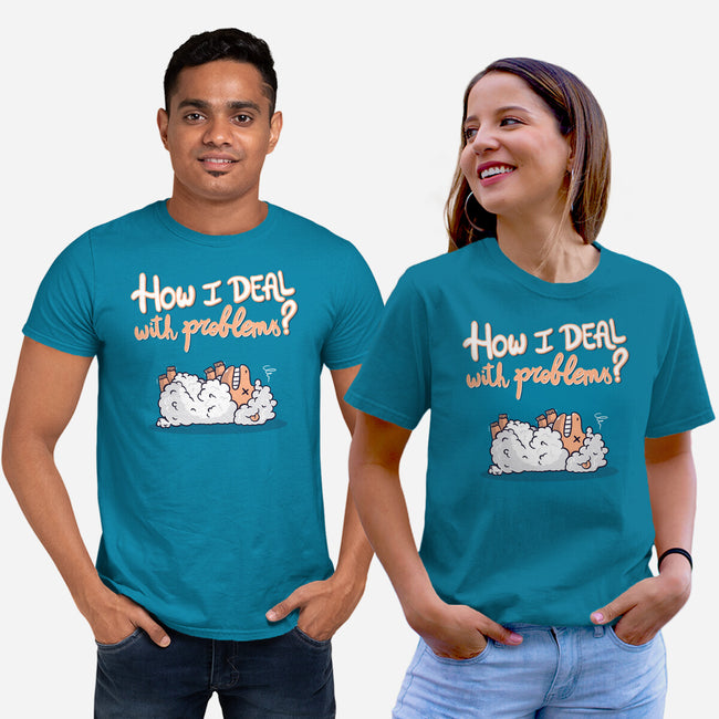 How I Deal With Problems-Unisex-Basic-Tee-Freecheese