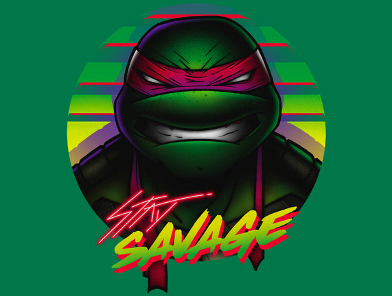 Stay Savage Turtle