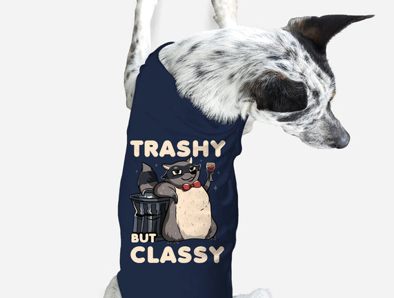 Trashy But Classy