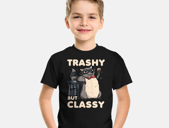 Trashy But Classy