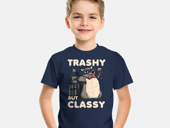 Trashy But Classy