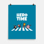 Hero Time-None-Matte-Poster-MaxoArt