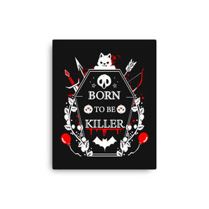 Born To Be Killer