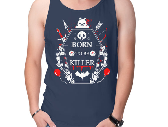 Born To Be Killer