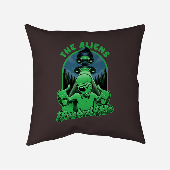 Aliens Probed Me-None-Removable Cover-Throw Pillow-Studio Mootant