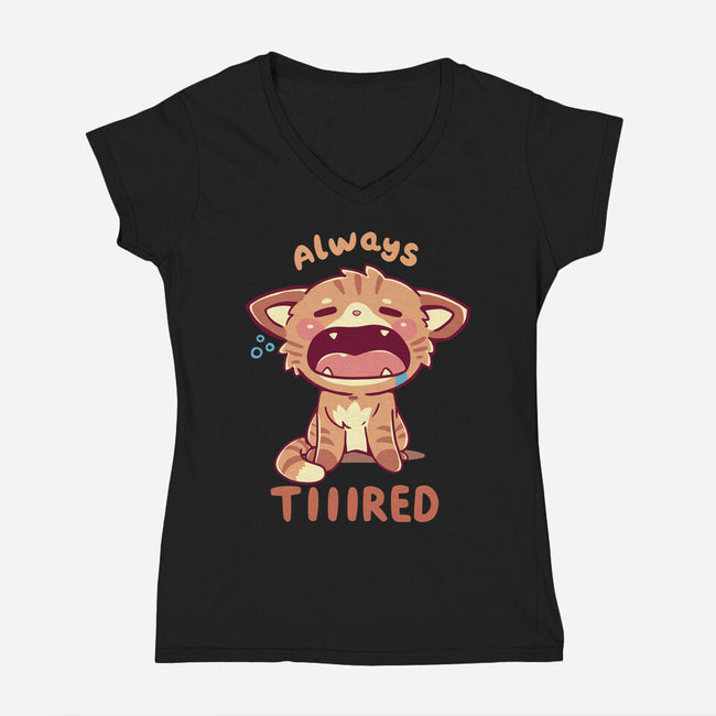 Always Tiiired-Womens-V-Neck-Tee-TechraNova