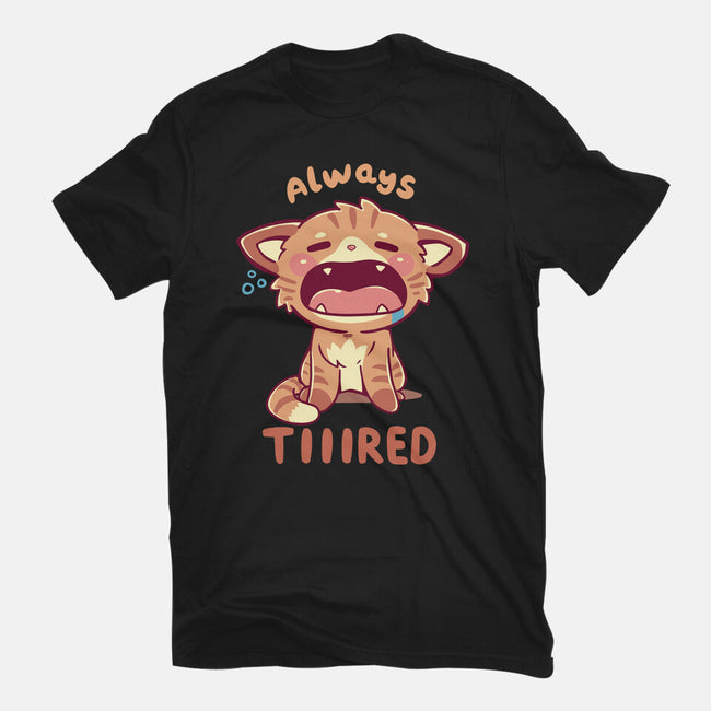 Always Tiiired-Mens-Basic-Tee-TechraNova