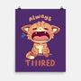 Always Tiiired-None-Matte-Poster-TechraNova