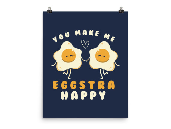 You Make Me Eggstra Happy