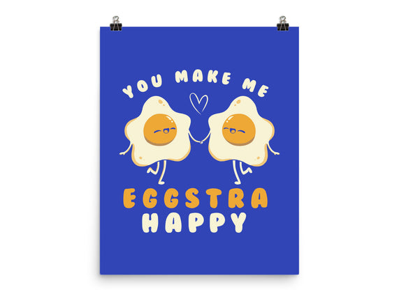 You Make Me Eggstra Happy