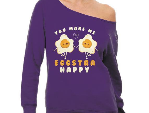 You Make Me Eggstra Happy