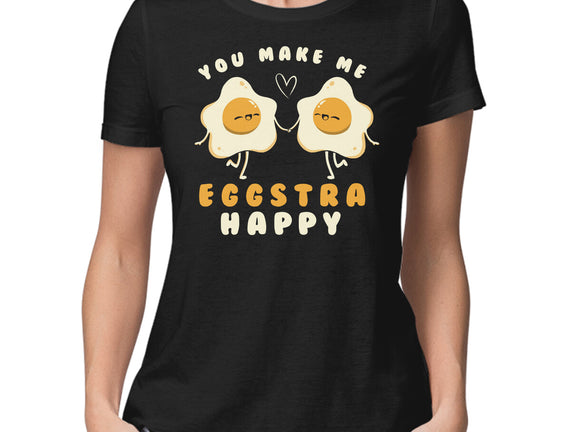 You Make Me Eggstra Happy