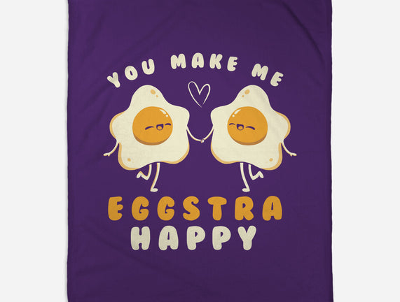 You Make Me Eggstra Happy