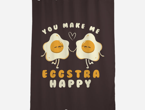 You Make Me Eggstra Happy