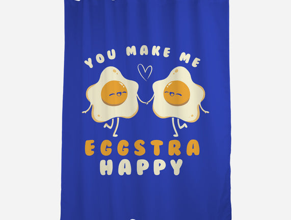 You Make Me Eggstra Happy