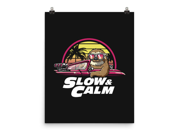 Slow And Calm