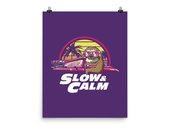 Slow And Calm