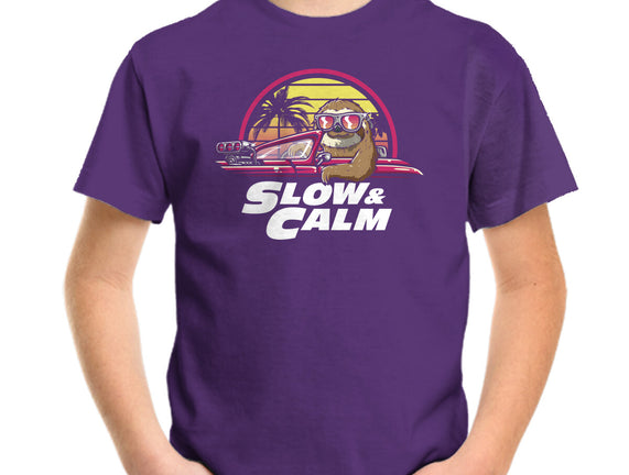 Slow And Calm