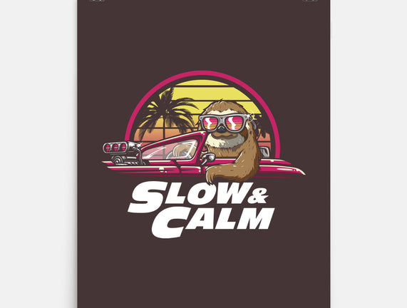 Slow And Calm