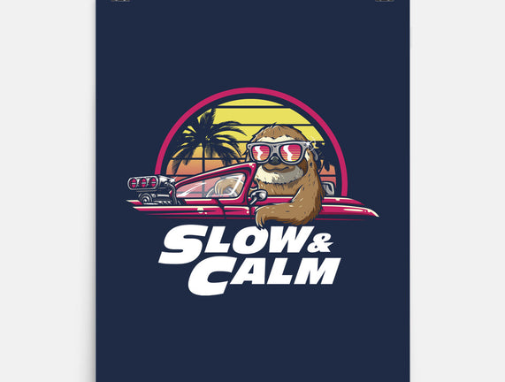 Slow And Calm