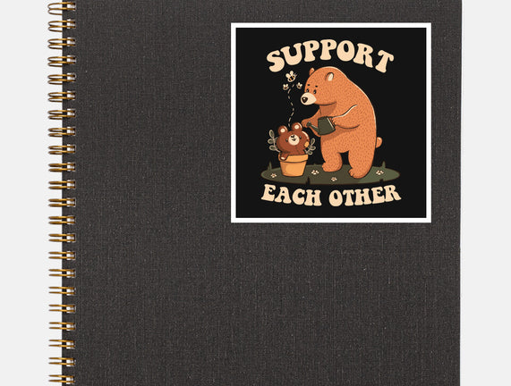 Support Each Other Lovely Bears